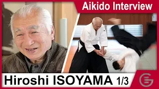 Hiroshi ISOYAMA - Aikido Interview (1/3)