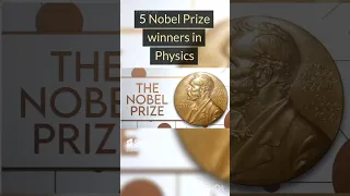 5 Noble Prize Winners in Physics #nobleprize #physics #einstein #curie #radio #sweden #alfrednobel