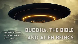 From Buddha to the Bible. Extraterrestrial Energies, Meditation and the Multi-Centered Universe.