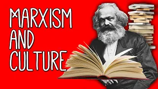 Marxist Literary Criticism: WTF? An Introduction to Marxism and Culture