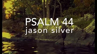 🎤 Psalm 44 Song - Like Our Ancestors [OLD VERSION]