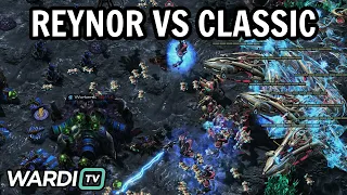 Reynor vs Classic (ZvP) - $10,000 WardiTV 2022 [StarCraft 2]