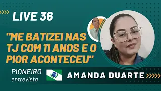 Amanda Duarte - conta seu relato como testemunha de Jeová