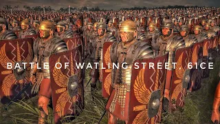 Battle of Watling Street, 61CE | Boudica's Revolt | Rome Vs British Barbarians