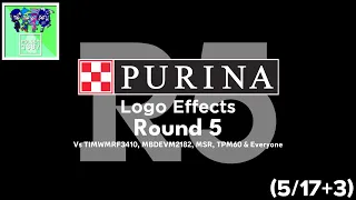Purina Logo Effects Round 5 Vs TIMWMRF3410, MBDEVM2182, MSR, TPM60 & Everyone (5/17+3)