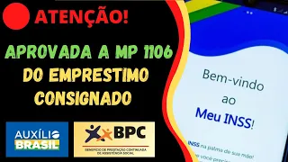 Aprovada a MP 1106 do Empréstimo Consignado para BPC e Auxílio Brasil