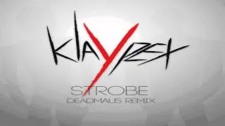 Klaypex - Strobe (Deadmau5)