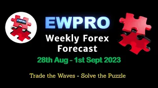 Weekly Forex Forecast 28th Aug - 1st Sept 2023 - Forex Trading Course & Wave Analysis