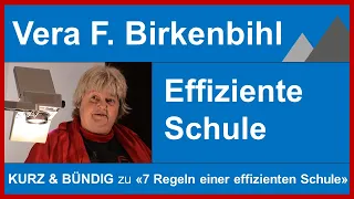 Vera F. Birkenbihl: Effiziente Schule