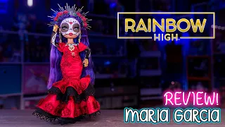 Rainbow High -  Día de Muertos: Maria Garcia Collector Doll Review!