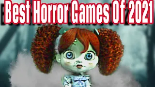 Top 5 Scary Horror Games Of 2021