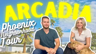 Phoenix AZ  Neighborhood Tour | Arcadia