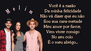 Meu Abrigo (Letra) - Melim