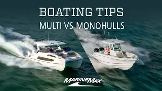 Mono vs Multihulls | Boating Tips