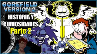 Gorefield V2 Historia y Curiosidades Parte 2