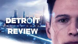 Detroit: Become Human | 2022 Review