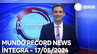 Mundo Record News - 17/05/2024