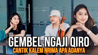 GEMBEL NGAJI QIRO❗️DIA LANGSUNG MAU BAWA GEMBEL KERUMAHNYA