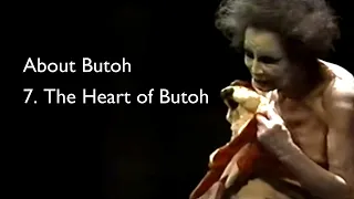 About Butoh 7   The Heart of Butoh