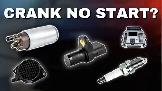 CRANK NO START (THE MOST COMMON CAUSES)