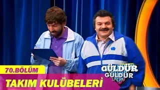 Güldür Güldür Show 70.Bölüm - Takım Kulübeleri