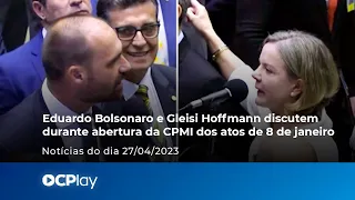 Eduardo Bolsonaro e Gleisi Hoffmann discutem no Congresso Nacional