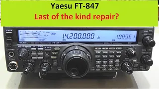 #253 Yaesu FT-847:   Last of the kind repair??