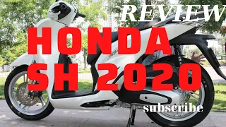 Đánh giá Honda SH 2020 - SH 2020 chiếc xe sang trọng lịch sự