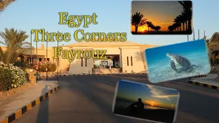 Three Corners Fayrouz 2021 Egypt Marsa Alam