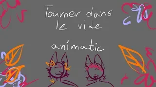 Tourner dans le vide | OC animatic |