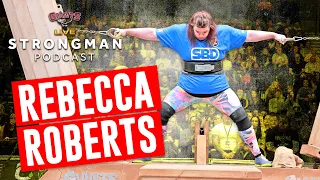 „Gewichte heben hat mein Leben verändert“ | Rebecca Roberts | STRONGMAN-Podcast | S02 E07