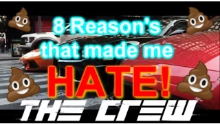 8 Reasons why i HATE The CREW!!