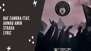 RAF Camora ft. Ahmad Amin - Strada (Lyric Edition)