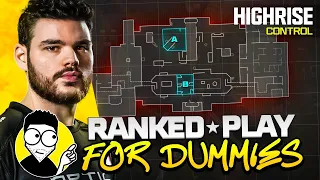 PRO HIGHRISE CTRL TIPS | RANKED PLAY FOR DUMMIES (MW3)