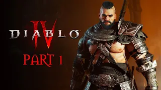 Diablo IV Playthrough | Part 1: Dusk on the Mountain | Barbarian Series