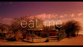 Съешь меня / Eat Me (2018) Official Trailer