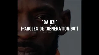 Da uzi - Génération 90 (Lyrics/Paroles)