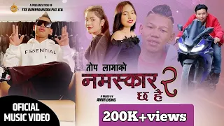 New Rap Song 2021 II NAMASKAR CHHA HAI 2 II By - Top Lama Ft.Anil Dong.Sumi Lama.Sangita Lama