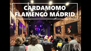 CARDAMOMO FLAMENCO MADRID