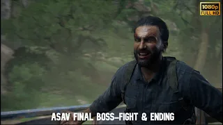 [Uncharted: The Lost Legacy] | Asav Final Boss-Fight Gameplay & Ending Scene Full HD