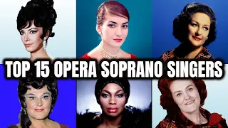 Top 15 Female Opera Soprano Singers