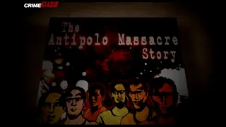 The Antipolo Massacre Story | Crime Klasik