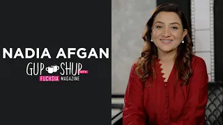 Nadia Afgan AKA Shamim | Kabli Pulao | Suno Chanda | Gup Shup With FUCHSIA