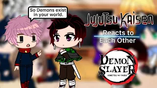 Demon slayer and Jujutsu Kaisen React to Each other