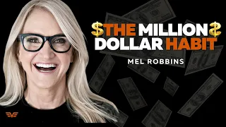 The Million Dollar Routine: 5 STEPS to Become A Millionaire | Mel Robbins