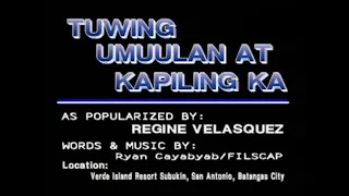 Tuwing umuulan at kapiling ka ~ KARAOKE ~ Regine Velasquez Alcasid