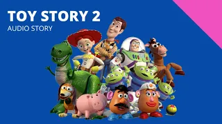 Toy Story 2 Audiobook | Storyteller