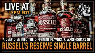 A Deep Dive into the Flavors and Warehouses of RUSSELL'S RESERVE SINGLE BARRELS!