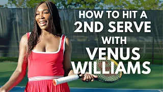 How to Hit a 2nd Serve in Tennis With Venus Williams