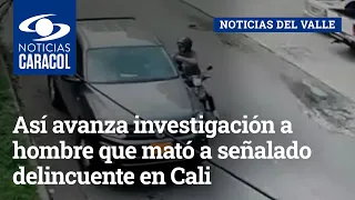 ¿Actuó en defensa propia? Así avanza investigación a hombre que mató a señalado delincuente en Cali